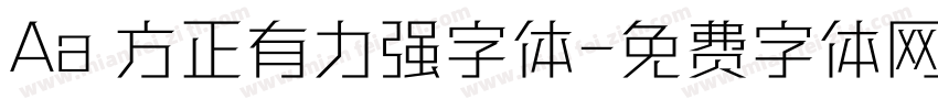 Aa 方正有力强字体字体转换